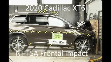 2020-2022 Cadillac XT6 NHTSA Frontal Impact